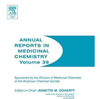 Annual Reports in Medicinal Chemistry, ANNUAL REPORTS IN MEDICINAL CHEMISTRY