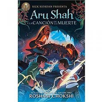 Aru Shah Y La Cancion De La Muerte (Las Hermanas Pandava, Band 2)
