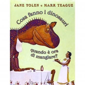 Cosa fanno i dinosauri quando è ora di mangiare?