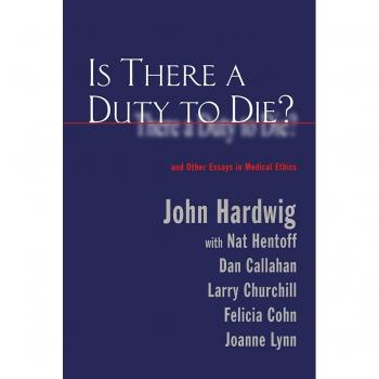 Is There a Duty to Die?