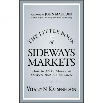 The Little Book of Sideways Markets