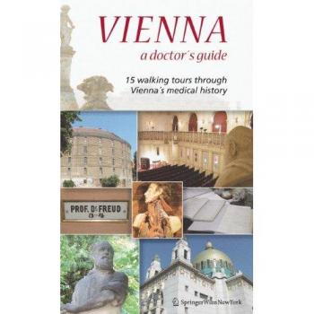 Nanut, Michael: Vienna ¿ A Doctor¿s Guide
