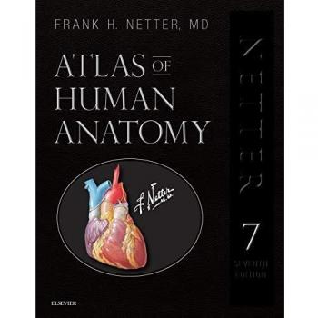 Atlas of Human Anatomy, Professional Edition: including NetterReference.com Access with Full Downloadable Image Bank, 7e