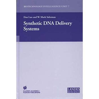 Synthetic DNA Delivery Systems (Biotechnology Intelligence Unit, 7, Band 7)