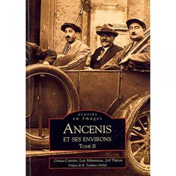 Ancenis et ses environs : Tome 2