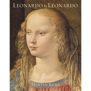 Leonardo by Leonardo: Leonardo da Vinci