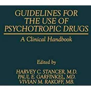 Guidelines for the Use of Psychotropic Drugs