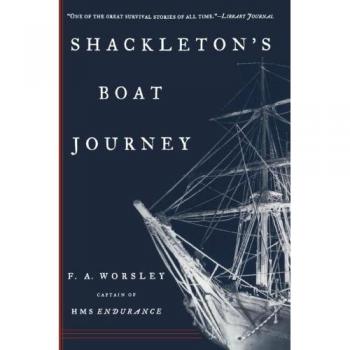 Worsley, Frank Arthur: Shackleton's Boat Journey