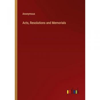 Acts, Resolutions and Memorials