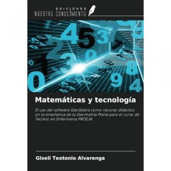 Teotonio Alvarenga, Giseli: Matemáticas y tecnología