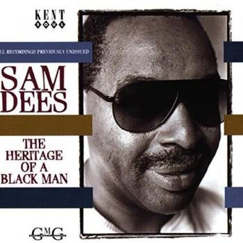 Sam Dees Heritage Of A Black Man