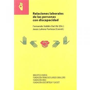 Relaciones laborales de las personas con discapacidad