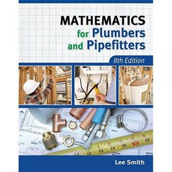 Mathematics for Plumbers and Pipefitters by Lee Smith & Smith Associates Smith