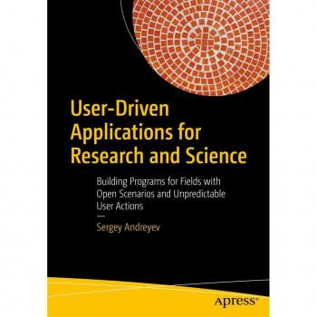 User-Driven Applications for Research and Science