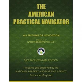 The American Practical Navigator: Bowditch