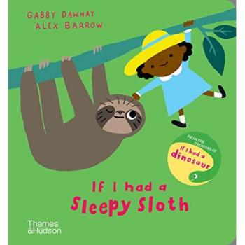 If I Had A Sleepy Sloth