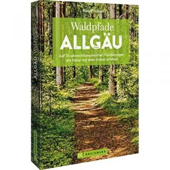 Waldpfade Allgäu