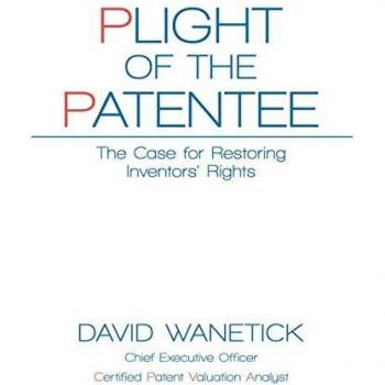 Plight of the Patentee