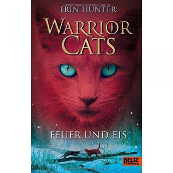 Erin Hunter Warrior Cats. Feuer Und Eis: I, Band 2