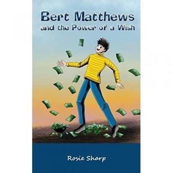 Bert Matthews and the Power of a Wish
