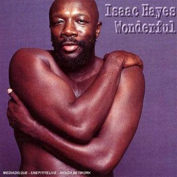 Éblouissement Isaac Hayes