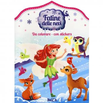 FATINE DELLE NEVI DA COLORARE. CON ADESIVI. EDIZ. A COLORI
