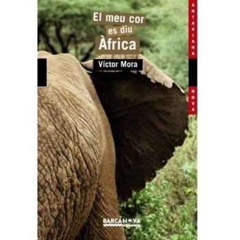 El Meu Cor Es Diu Africa, Antaviana Nova