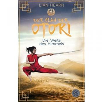 Der Clan der Otori. Die Weite des Himmels