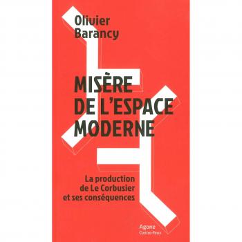 Misère de l'espace moderne
