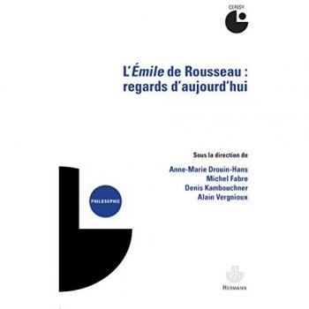 L'Emile de Rousseau : Regards d'aujourd'hui