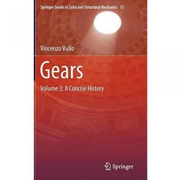 Gears: Volume 3: A Concise History