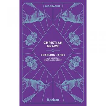 »Darling Jane«. Jane Austen