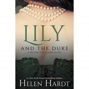 Lily and the Duke: Volume 1