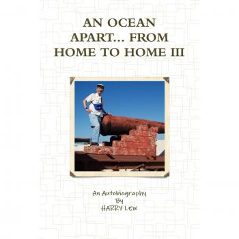 AN OCEAN APART... FROM HOME TO HOME III
