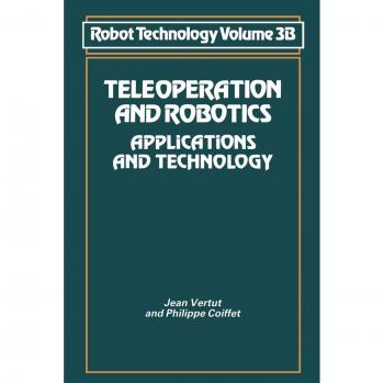 Teleoperation and Robotics: Applications and Technology
