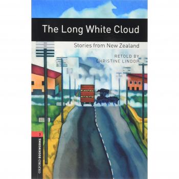 Oxford Bookworms 3. The Long White Cloud. Stories from New Zealand MP3 Pack