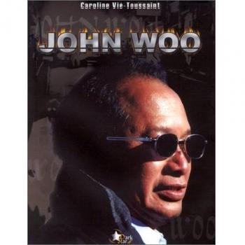 Caroline Vié-Toussaint John Woo (Cinéma)