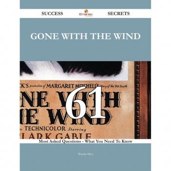Vitalsource Technologies, Inc. Gone With The Wind 61 Success Secrets
