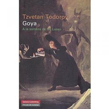 GOYA A LA SOMBRA DE LAS LUCES