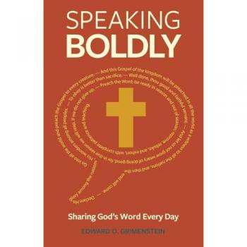 Speaking Boldly: Sharing God's Word Every Day