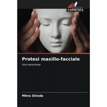 Shinde, Mitra: Protesi maxillo-facciale