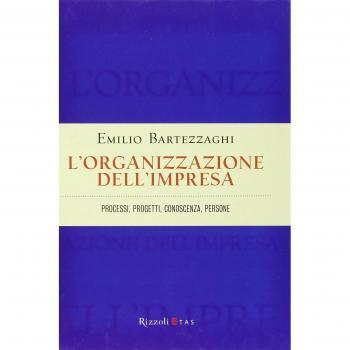 L'organizzazione dell'impresa. Processi, progetti, conoscenza, persone