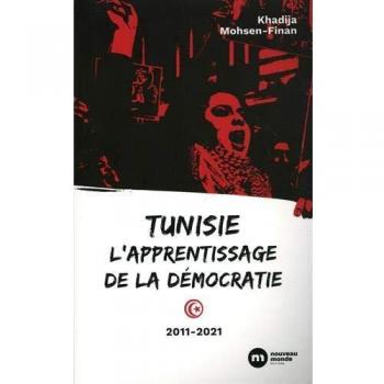 Tunisie, l'apprentissage de la démocratie