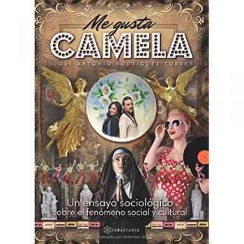 Me gusta camela (Tapa blanda).