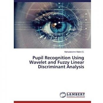 Pupil Recognition Using Wavelet and Fuzzy Linear Discriminant Analysis