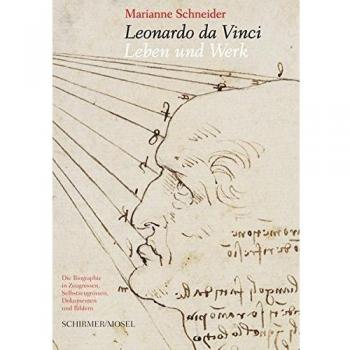 Das große Leonardo-Buch: Sein Leben und Werk in Zeugnissen, Selbstzeugnissen und Dokumenten