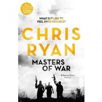 Masters of War By Chris Ryan. 9781444706499