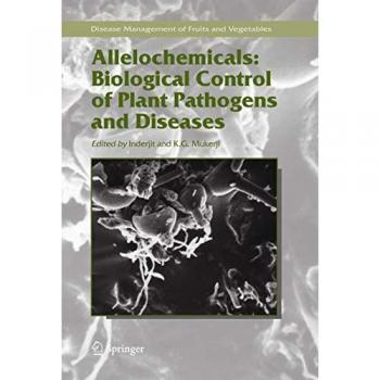 Allelochemicals: Biological Control of Plant Pathogens and Diseases