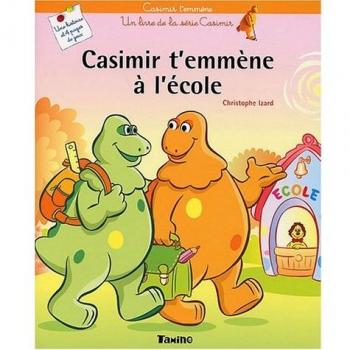 Casimir t'emmène à l'école