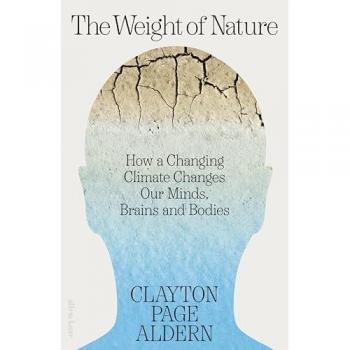 Clayton Aldern The Weight of Nature